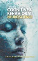 Foundations of Cognitive and Behavioral Neuroscience