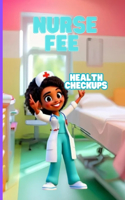 Nurse Fee health checkups