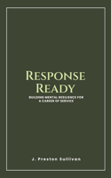 Response Ready