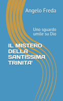 Mistero Della Santissima Trinita'