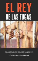 Rey de las fugas