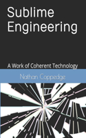Sublime Engineering