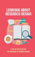 Learning About Research Design