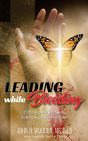 Leading while Bleeding