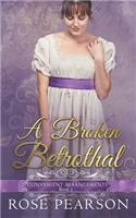 Broken Betrothal