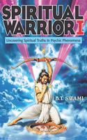 Spiritual Warrior I