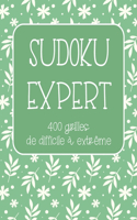 Sudoku Expert 400 Grilles De Difficile à Extrême: Solutions et grilles vierges incluses, Ce cahier est idéal pour les amateurs et confirmés enfant ou adulte / Grand Format 21,6x27,9 cm (8,5"x11")