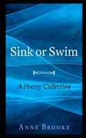 Sink or Swim: A Poetry Collection