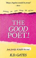 The Good Poet