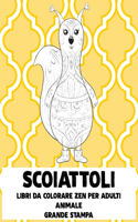 Libri da colorare Zen per adulti - Grande stampa - Animale - Scoiattoli