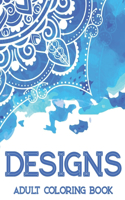 Designs Adult Coloring Book