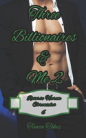 Three Billionaires & Me 2