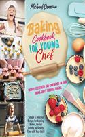Baking Cookbook for Young Chef