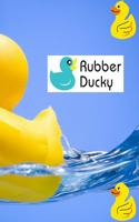 Rubber Ducky: Coloring Book for Kids with Fun, Easy, and Relaxing