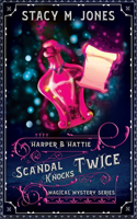 Scandal Knocks Twice