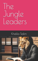 The Jungle Leaders