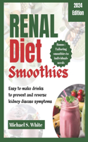 Renal Diet Smoothies