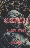 Sleepless