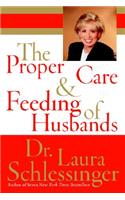 Proper Care and Feeding of Husbands