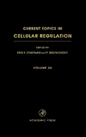 Current Topics in Cellular Regulation: Volume 35