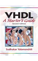 VHDL: A Starter's Guide