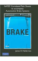 NATEF Correlated Task Sheets for Automotive Brake Systems: Natef Correlated Task Sheets