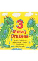 3 Messy Dragons