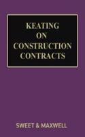 Keating on Construction Contracts