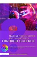 Teaching Problem-Solving and Thinking Skills Through Science