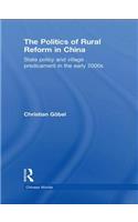 Politics of Rural Reform in China