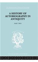 A History of Autobiography in Antiquity