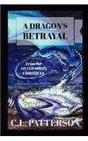 A Dragon's Betrayal