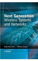 Next Generation Wireless Systems and Networks