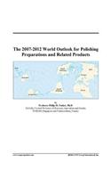 The 2007-2012 World Outlook for Polishing Preparations and Related Products