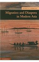 Migration and Diaspora in Modern Asia