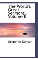 The World's Great Sermons, Volume II
