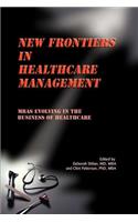 New Frontiers in Healthcare Management
