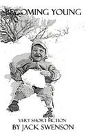 Becoming Young
