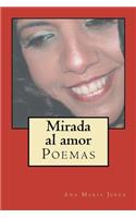 Mirada al amor