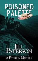 Poisoned Palette: A Fitzjohn Mystery