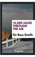 14,000 Miles Through the Air