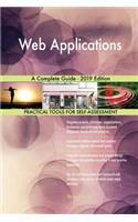 Web Applications A Complete Guide - 2019 Edition
