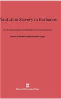 Plantation Slavery in Barbados