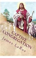 Captive Congregation