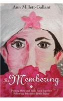 Re-Membering