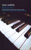 Isaac Albeniz - Musica Para Piano
