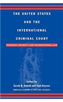 The United States and the International Criminal Court