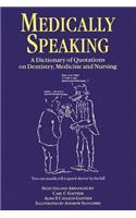Medically Speaking