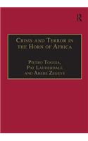 Crisis and Terror in the Horn of Africa