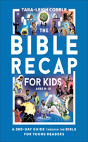Bible Recap for Kids